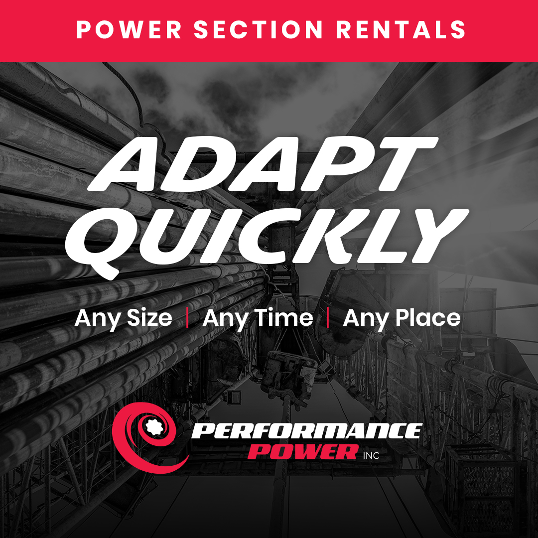 Be Flexible and Adapt Quickly with Power Section Rentals